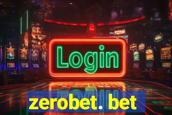 zerobet. bet